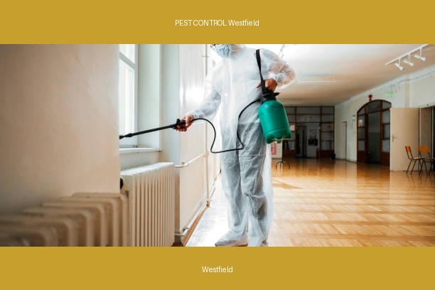 PEST CONTROL Westfield